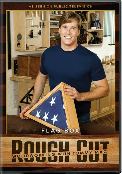 Rough Cut: Flag Box Woodworking W + Tomm - 