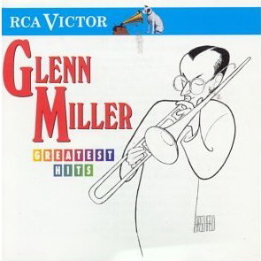 Greatest Hits - MILLER GLENN