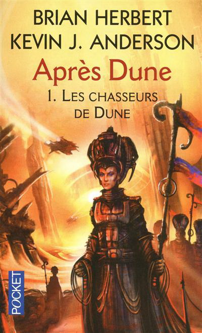 Les Chasseurs de Dune #01 - BRIAN HERBERT - KEVIN J ANDERSON