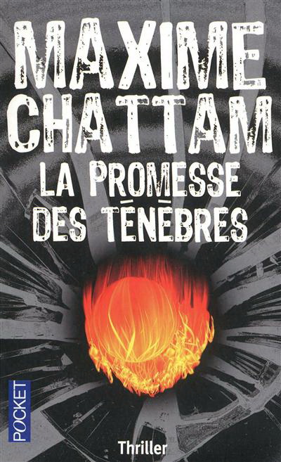 La Promesse des ténèbres - MAXIME CHATTAM