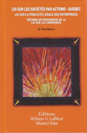 Loi sur sociétés par actions Québec... - PAUL MARTEL