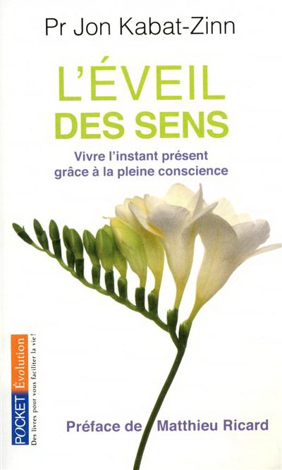 L&#39;Éveil des sens - JON KABAT-ZINN