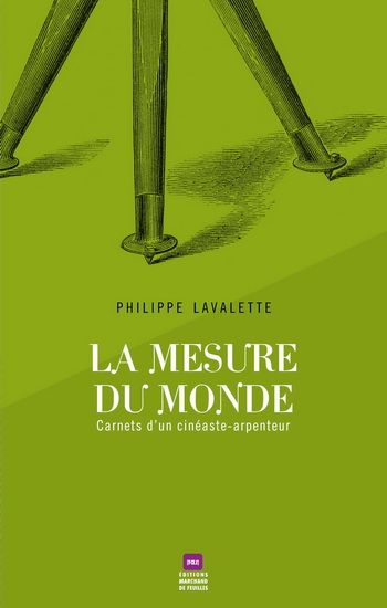 La Mesure du monde - PHILIPPE LAVALETTE