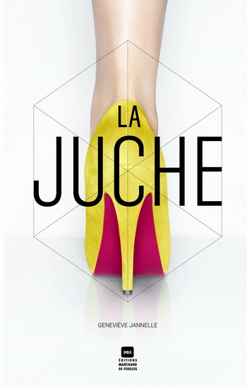 La Juche - GENEVIEVE JANNELLE