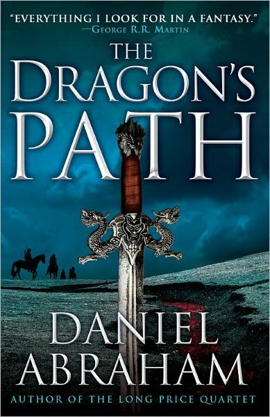 The Dragon's path #01 - DANIEL ABRAHAM