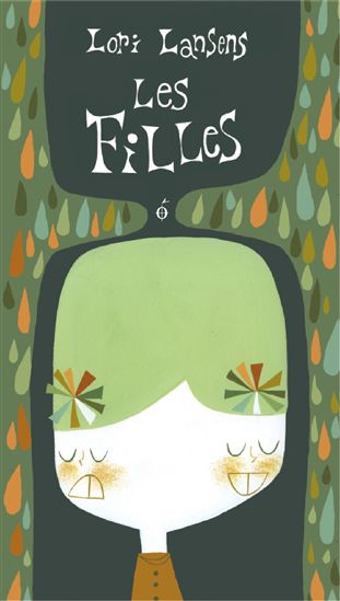 Les Filles - LORI LANSENS