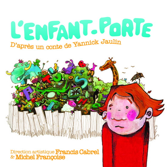 L&#39;Enfant-porte - COMPILATION
