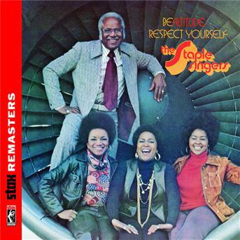 Be Altitude: Respect Yourself - STAPLE SINGERS (THE)