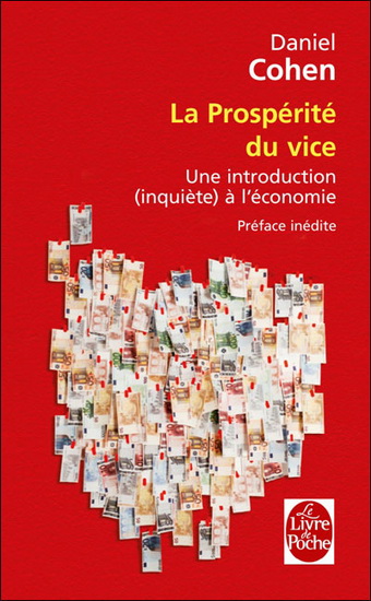 La Prospérité du vice - DANIEL COHEN