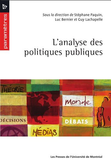 L'Analyse des politiques publiques - STÉPHANE PAQUIN & AL