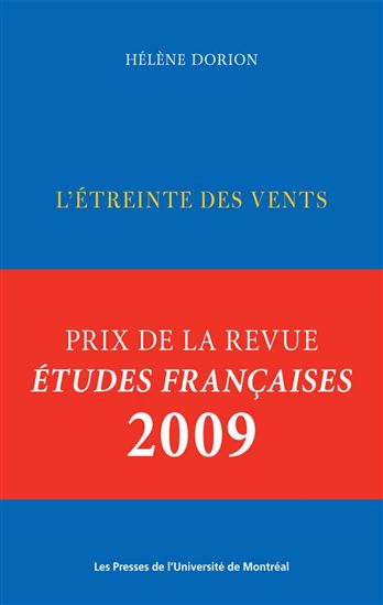 L'Etreinte des vents - HÉLENE DORION