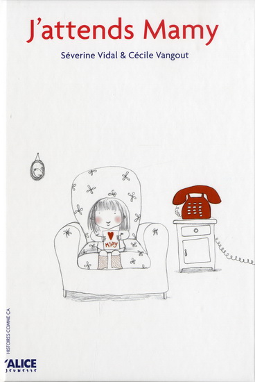 J'attends mamy - SÉVERINE VIDAL
