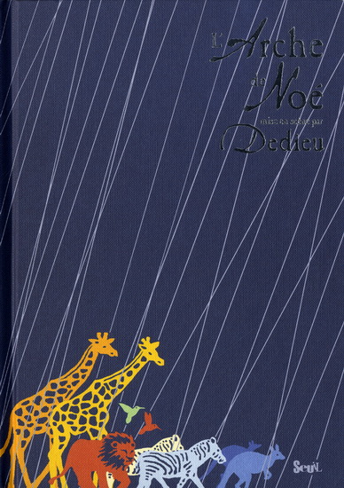 L&#39;Arche de Noé - THIERRY DEDIEU