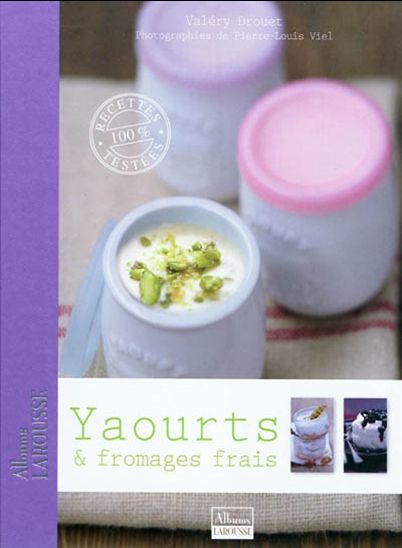 Yaourts & fromages frais - VALÉRY DROUET