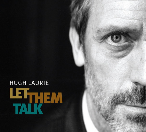 Let Them Talk - LAURIE HUGH