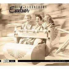 Excelsior - CARROTHERS BILL