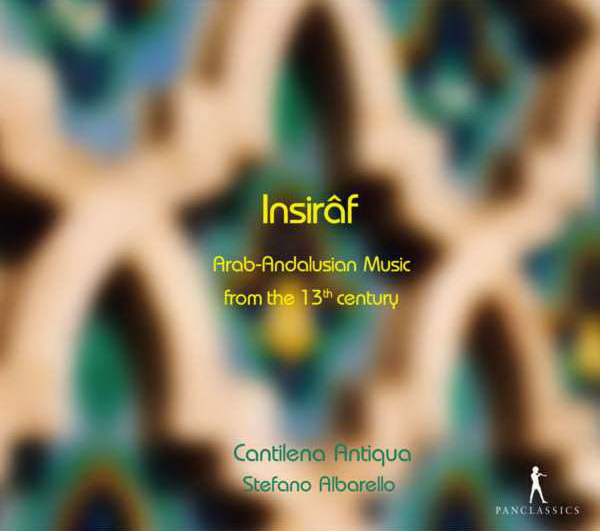 Insirâf: Arab-Andalusian Music, 13Th Cen - COMPILATION