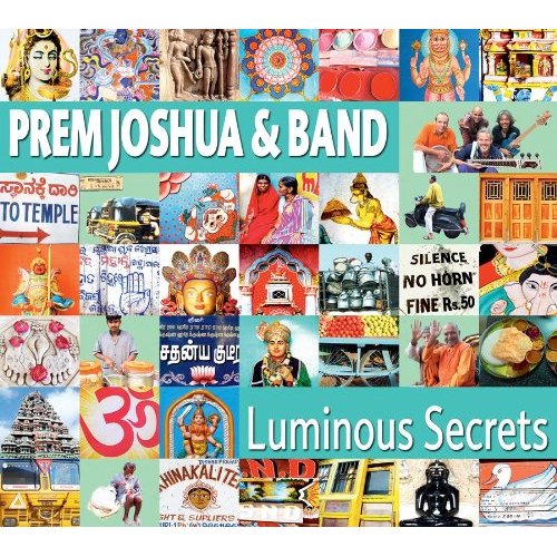 Luminous Secrets - JOSHUA & BAND PREM