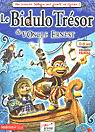 Bidulo trésor de l'oncle Ernest