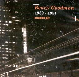 1939-1951 - GOODMAN BENNY