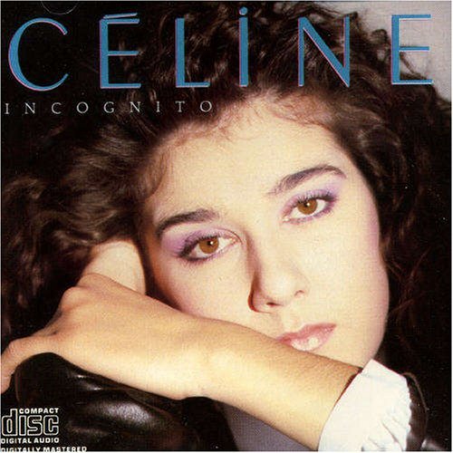 Incognito - CELINE DION