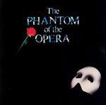 The Phantom of the Opera - LLOYD WEBBER ANDREW