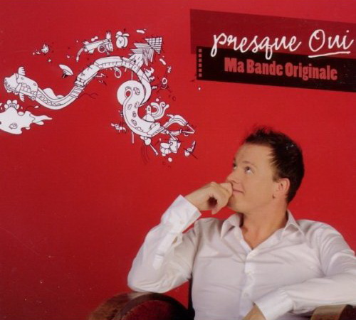 Ma bande originale - PRESQUE OUI