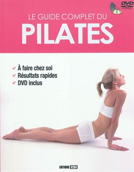 Le Guide complet du pilates + DVD - SOPHIE GODARD