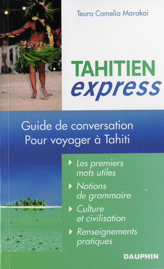 Tahitien express - TEURA CAMELIA MARAKAI