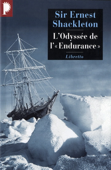 L&#39;Odyssée de l&#39;Endurance - ERNEST SHACKLETON