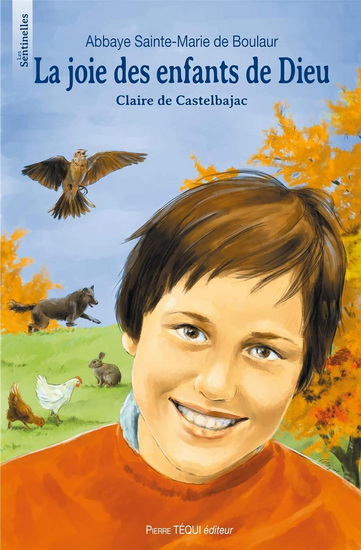 Joie enfants de Dieu, Claire Castelbajac - COLLECTIF