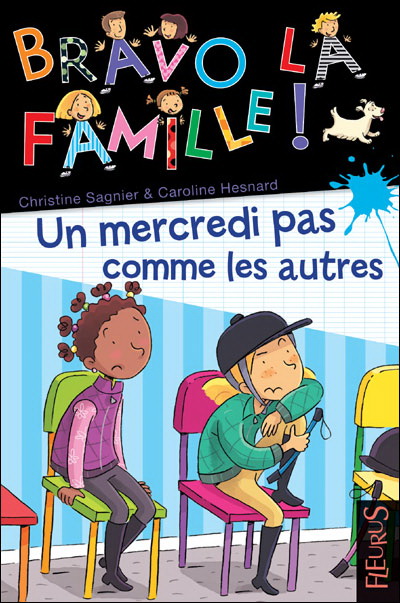 Un mercredi pas comme les autres - CHRISTINE SAGNIER - CAROLINE HESNARD