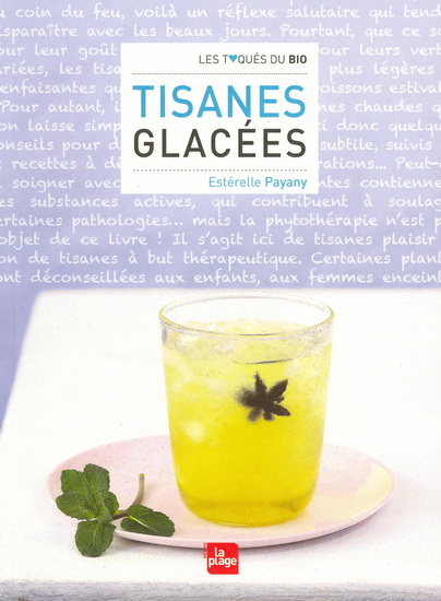 Tisanes rafraîchissantes - ESTERELLE PAYANI