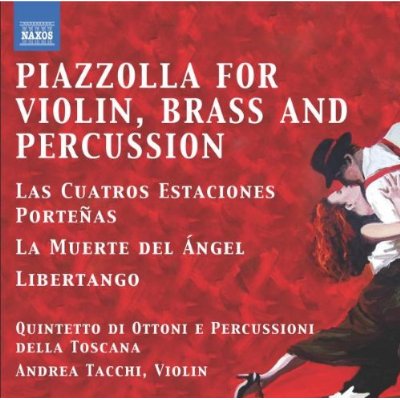 Tangos For Violin, Brass & Percussion... - PIAZZOLLA ASTOR