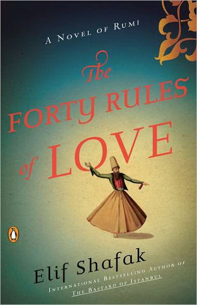The Forty rules of love - ELIF SHAFAK