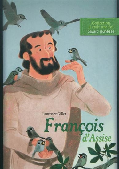 François d&#39;Assise - LAURENCE GILLOT
