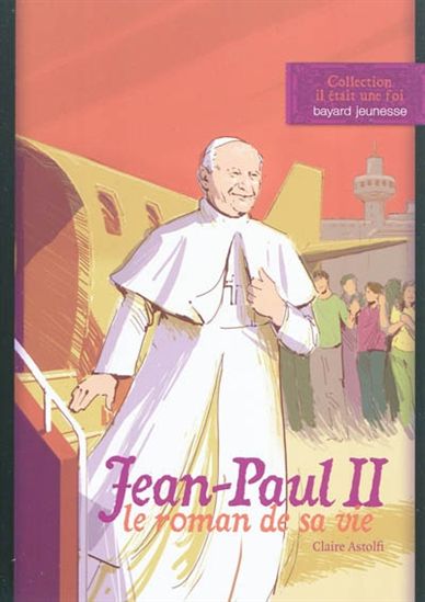 Jean-Paul II - CLAIRE ASTOLFI