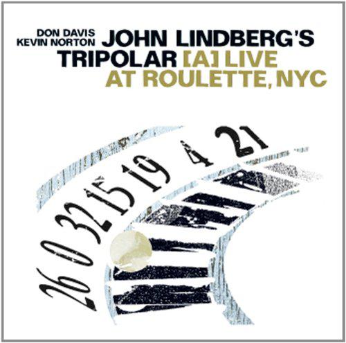 John Lindberg'S Tripolar - DAVIS - LINDBERG - NORTON