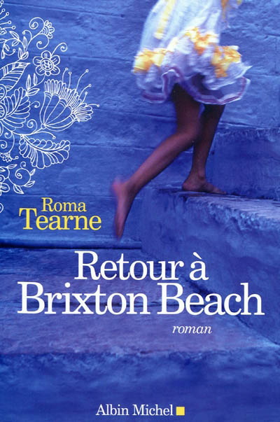Retour à Brixton Beach - ROMA TEARNE