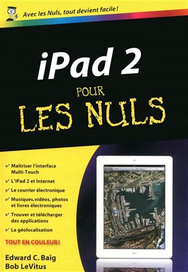 IPad 2 pour les nuls - EDWARD C. BAIG - BOB LEVITUS