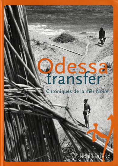 Odessa transfer - COLLECTIF