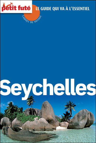Seychelles - DOMINIQUE AUZIAS - JEAN-PAUL LABOURDETTE