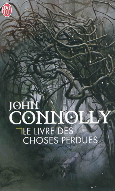 Le Livre des choses perdues - JOHN CONNOLLY