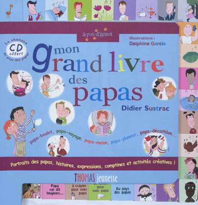 Mon grand livre des papas + CD - DIDIER SUSTRAC - DELPHINE GARCIA