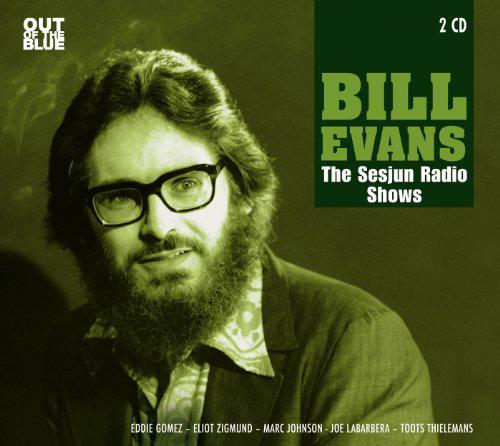 Bill Evans - The Sesjun Radio Shows - COMPILATION