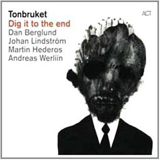 Dig It To The End - TONBRUKET