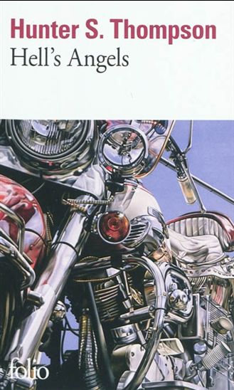Hell&#39;s angels - HUNTER S THOMPSON
