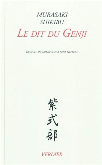 Le Dit du Genji - MURASAKI SHIKIBU