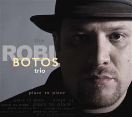 Place To Place - BOTOS ROBI