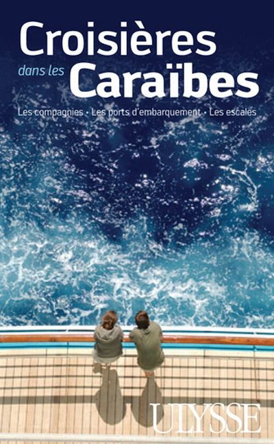 Croisières dans les Caraîbes 3e éd. - COLLECTIF